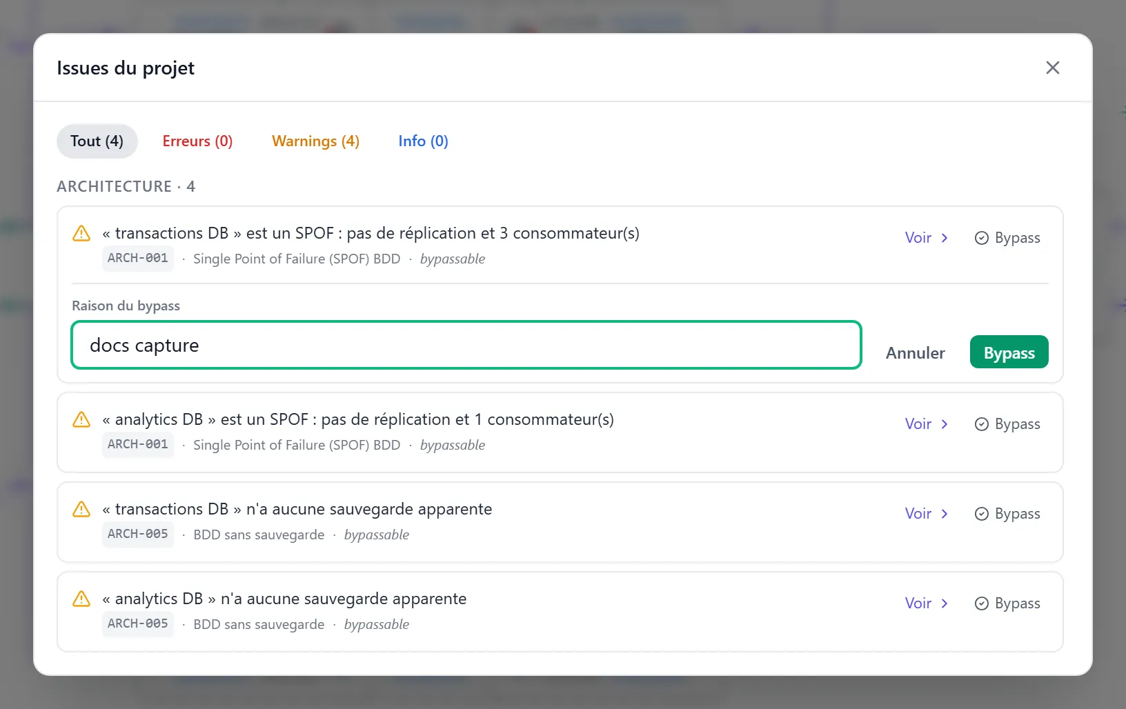 Formulaire de bypass inline ouvert sous une issue — label « Raison du bypass », input texte avec « docs capture » saisi, boutons Annuler (ghost) et Bypass (primary vert) à droite ; validation possible aussi par Entrée